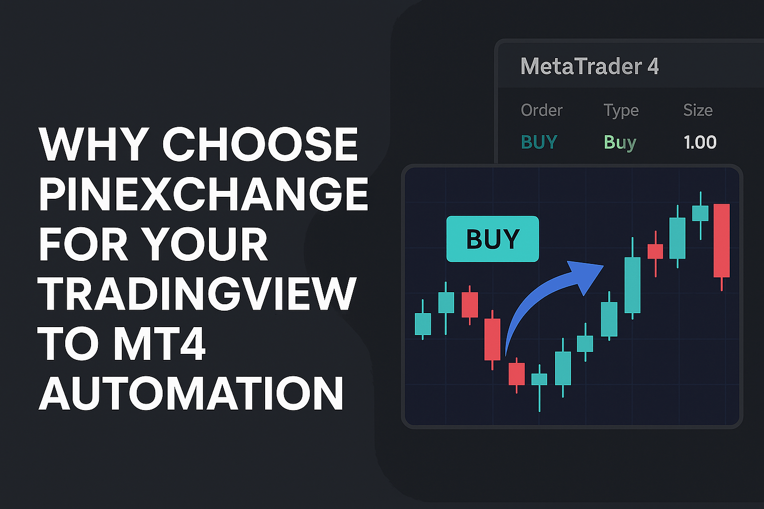 Why Choose PineXchange for Your TradingView to MT4 Automation